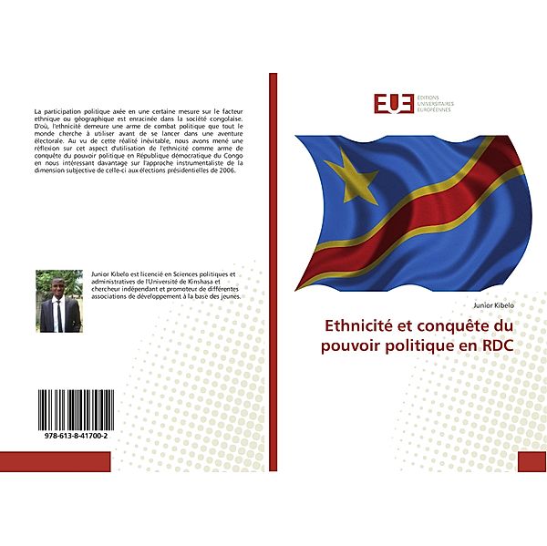 Ethnicité et conquête du pouvoir politique en RDC, Junior Kibelo