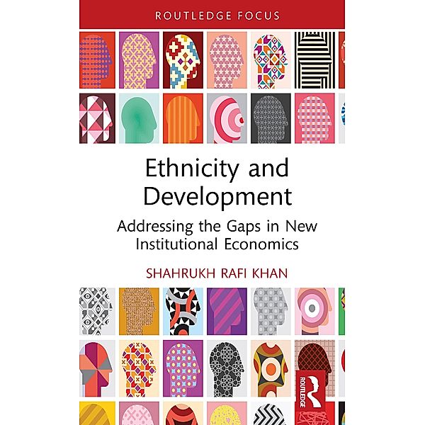 Ethnicity and Development, Shahrukh Rafi Khan