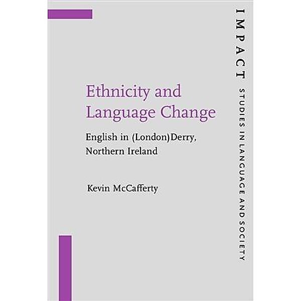Ethnicity and Language Change, Kevin McCafferty