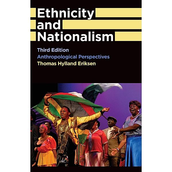 Ethnicity and Nationalism, Thomas Hylland Eriksen