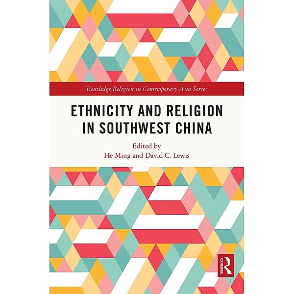 Ethnicity and Religion in Southwest China