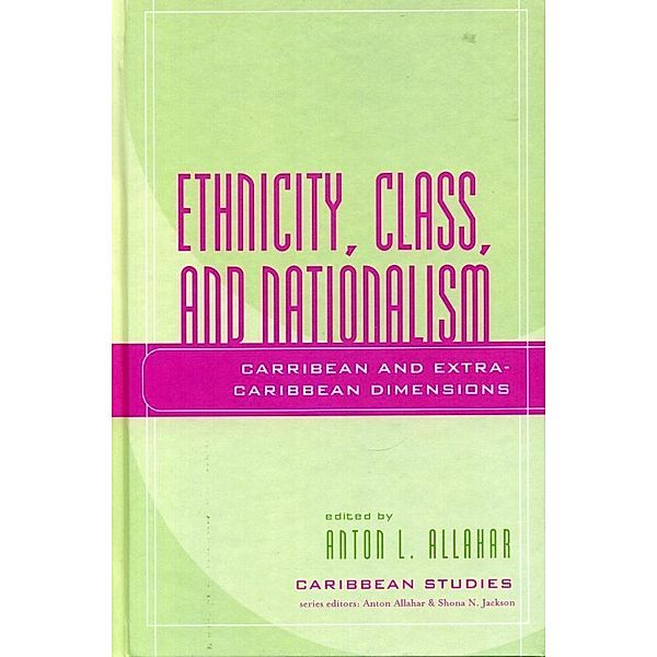 Ethnicity, Class, and Nationalism