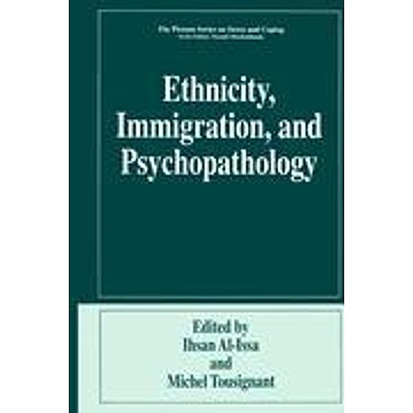 Ethnicity, Immigration, and Psychopathology