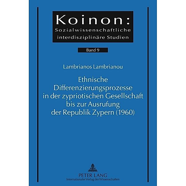 Ethnische Differenzierungsprozesse in der zypriotischen Gesellschaft bis zur Ausrufung der Republik Zypern (1960), Lambrianos Lambrianou