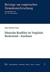 Ethnische Konflikte im Vergleich. Sharo I. Garip, - Buch - Sharo I. Garip,