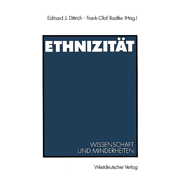 Ethnizität, Eckhard J. Dittrich