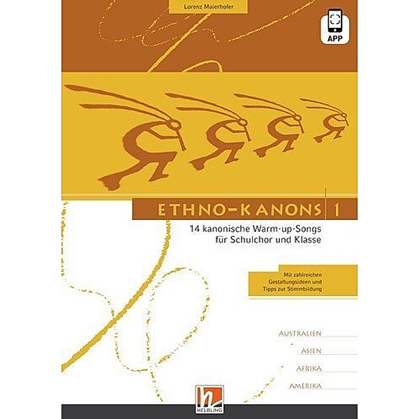 Ethno-Kanons 1, Heft + App, m. Audio-CD, Lorenz Maierhofer