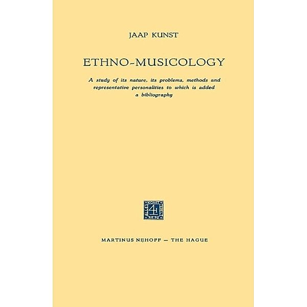 Ethno-Musicology, Jaap Kunst