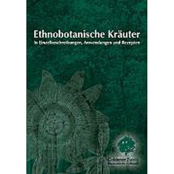 Ethnobotanische Kräuter