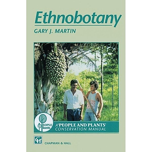 Ethnobotany, Gary J. Martin