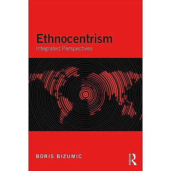 Ethnocentrism, Boris Bizumic