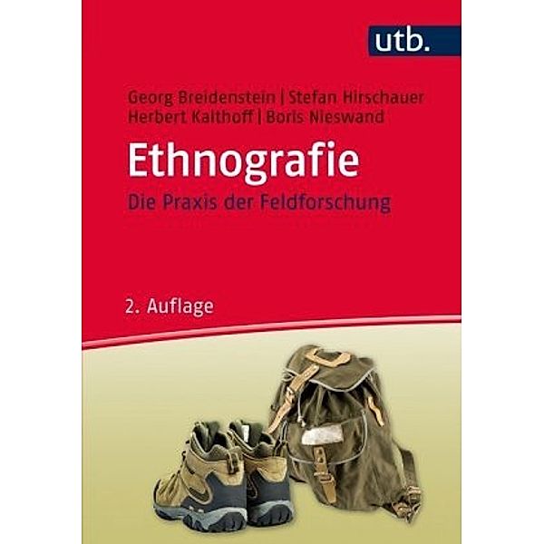 Ethnografie, Georg Breidenstein, Stefan Hirschauer, Herbert Kalthoff