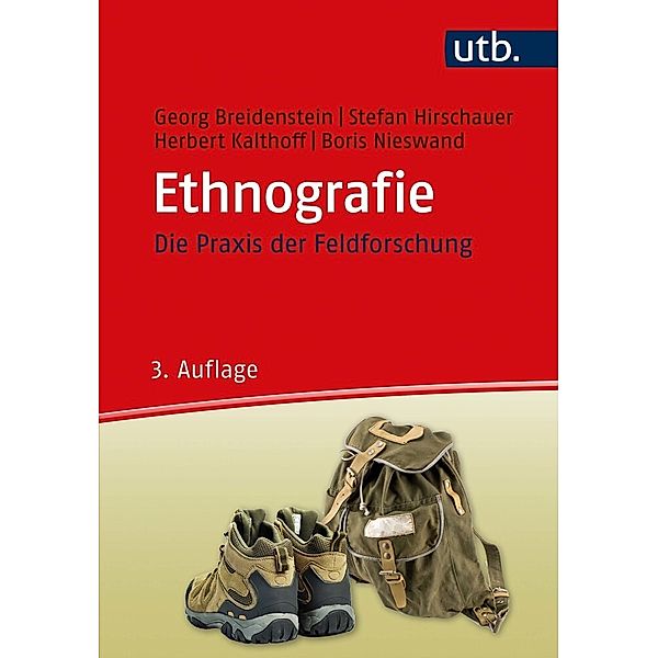Ethnografie, Georg Breidenstein, Stefan Hirschauer, Herbert Kalthoff, Boris Nieswand