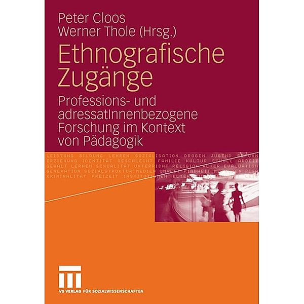 Ethnografische Zugänge