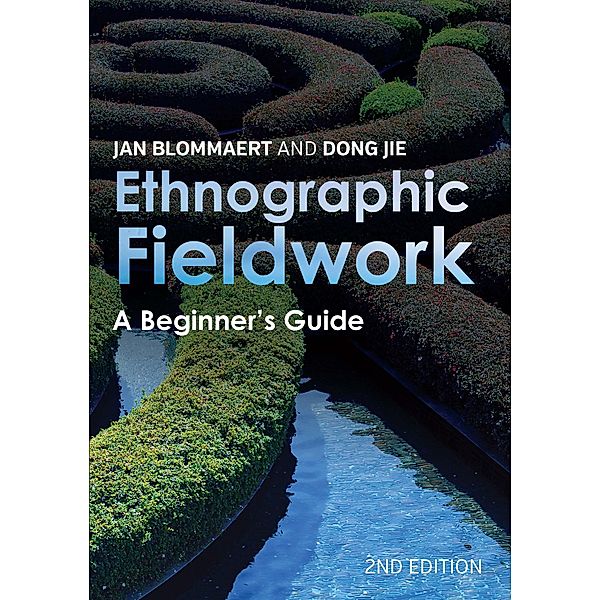 Ethnographic Fieldwork, Jan Blommaert, Dong Jie