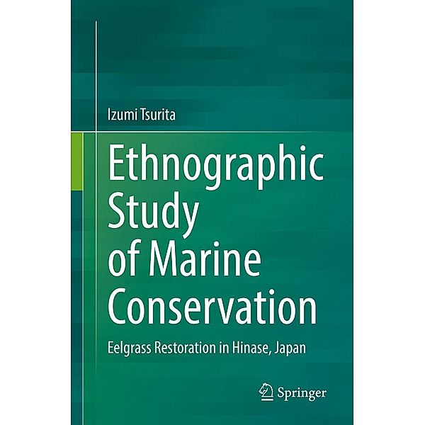 Ethnographic Study of Marine Conservation, Izumi Tsurita