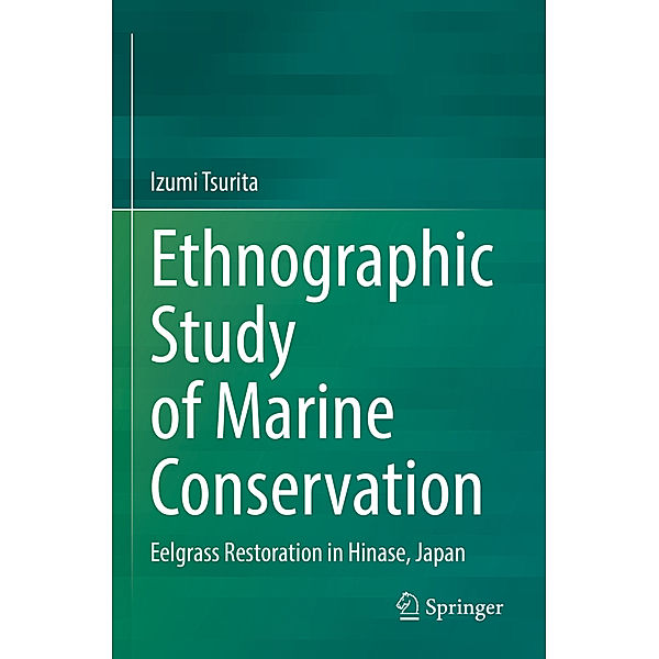 Ethnographic Study of Marine Conservation, Izumi Tsurita