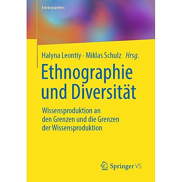 Ethnographie und Diversität / Erlebniswelten