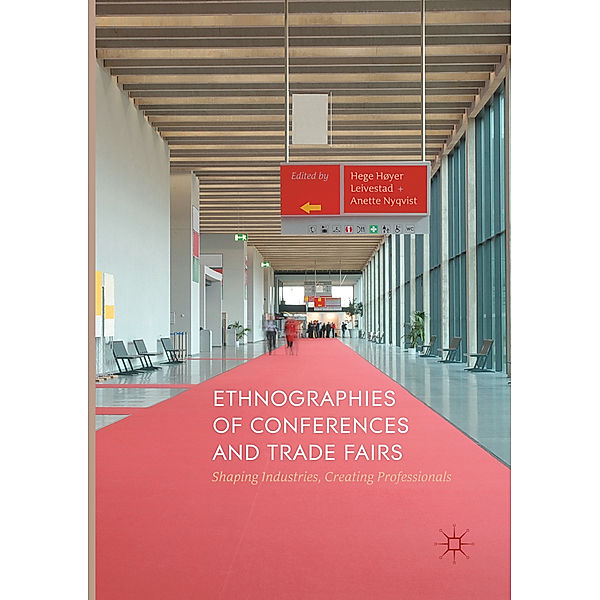 Ethnographies of Conferences and Trade Fairs