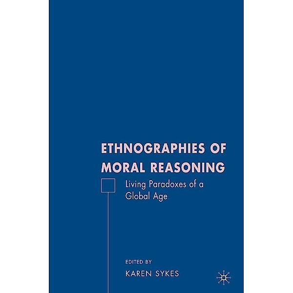 Ethnographies of Moral Reasoning