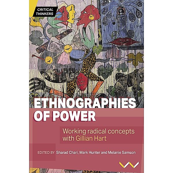 Ethnographies of Power, Bridget Kenny, Stefan Kipfer, Zachary Levenson, Alex Loftus, Ahmed Veriava, Sharad Chari, Mark Hunter, Melanie Samson, Jennifer A Devine, Michael Ekers, Jennifer Greenburg