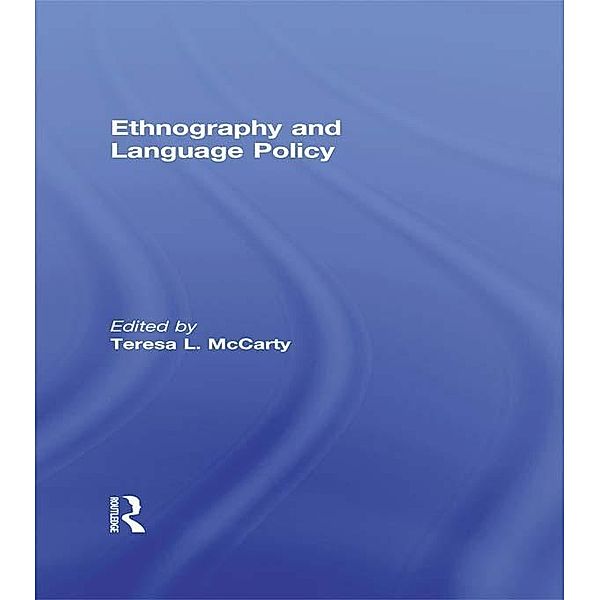 Ethnography and Language Policy