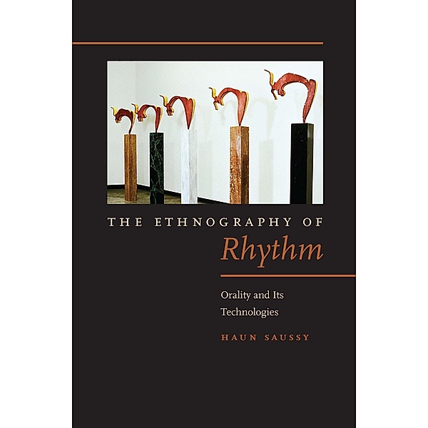 Ethnography of Rhythm, Saussy