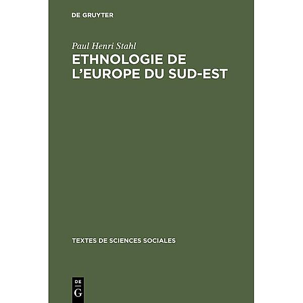 Ethnologie de l'europe du sud-est, Paul Henri Stahl