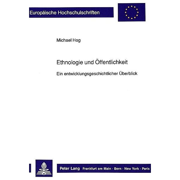 Ethnologie und Öffentlichkeit, Michael Hog