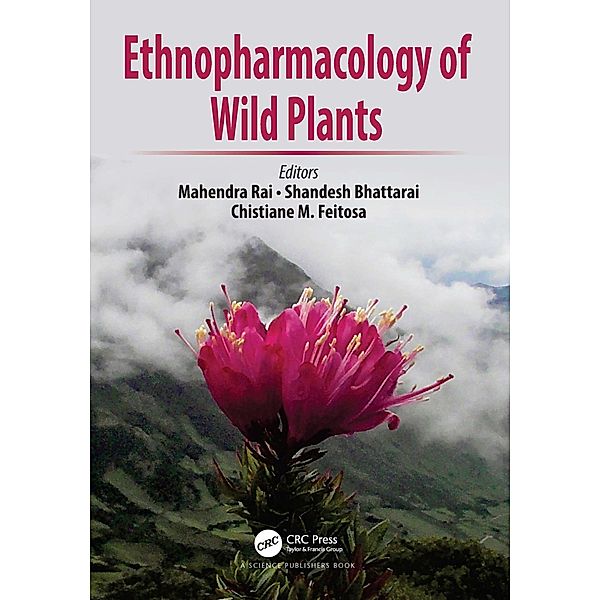 Ethnopharmacology of Wild Plants