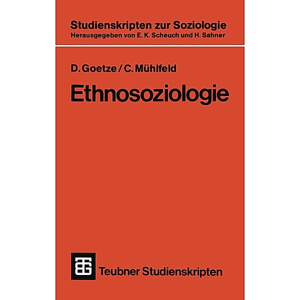 Ethnosoziologie / Teubner Studienskripten zur Soziologie Bd.123, C. Mühlfeld