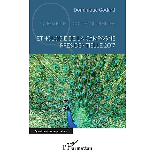 Ethologie de la campagne presidentielle 2017, Godard Dominique Godard