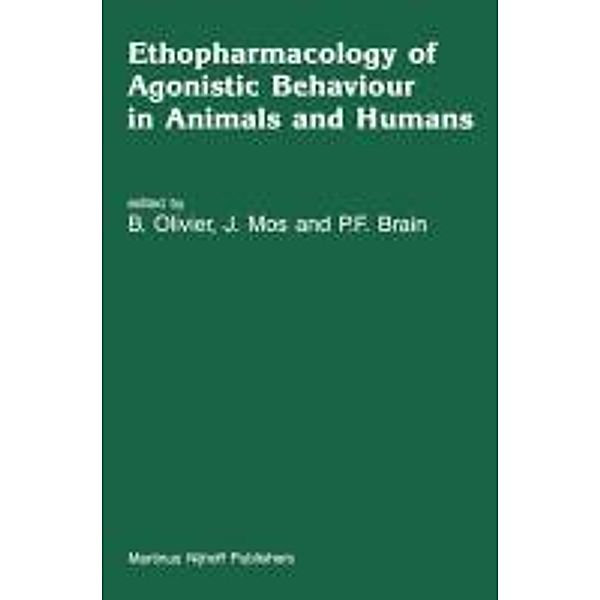 Ethopharmacology of Agonistic Behaviour in Animals and Humans / Topics in the Neurosciences Bd.7