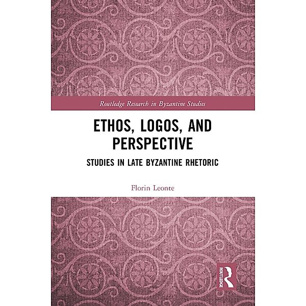 Ethos, Logos, and Perspective, Florin Leonte