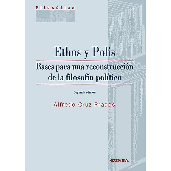 Ethos y Polis, Alfredo Cruz Pardos