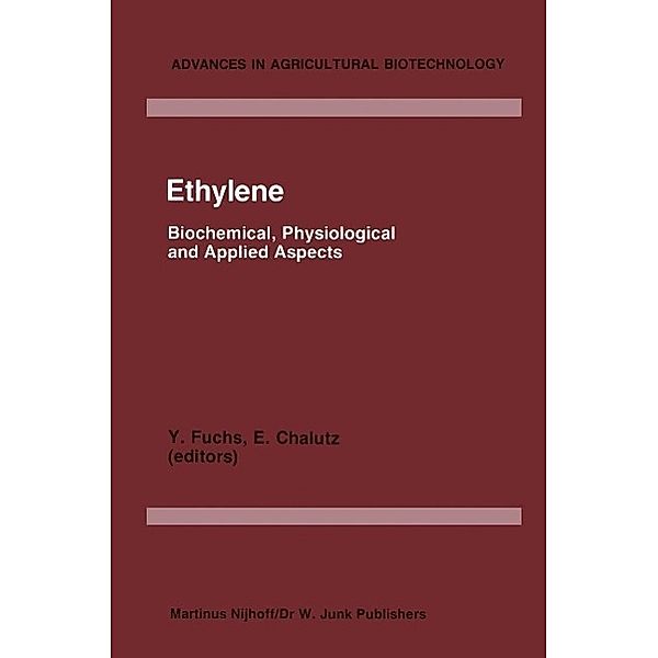 Ethylene / Advances in Agricultural Biotechnology Bd.9