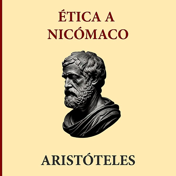 Ética a Nicómaco, Aristóteles