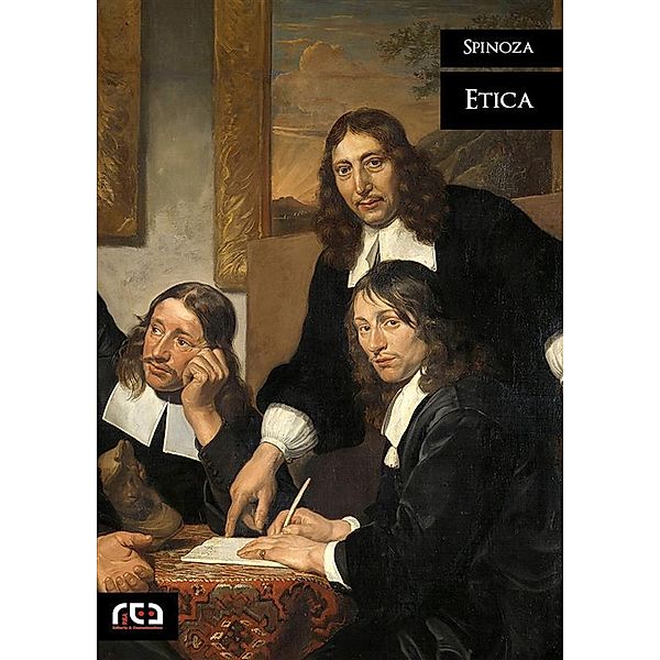 Etica / Classici Bd.389, Baruch Spinoza