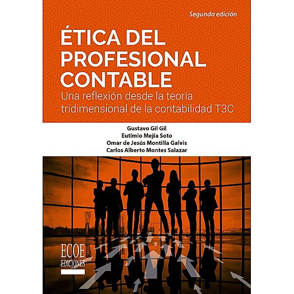 Ética del profesional contable, Carlos Alberto Montes Salazar