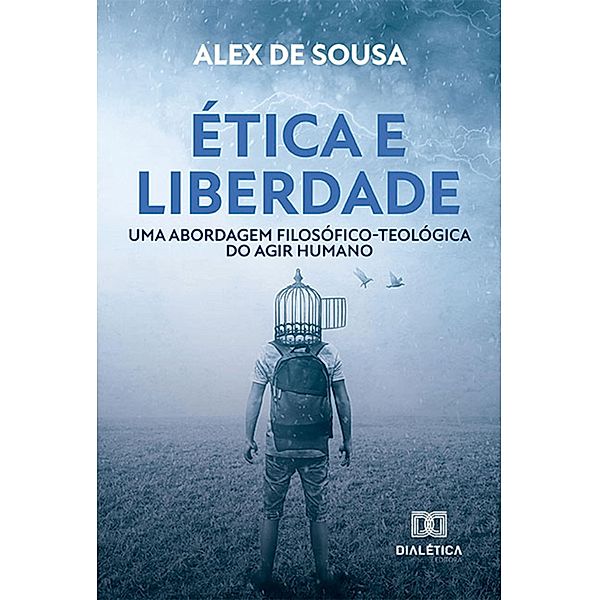 Ética e liberdade, Alex de Sousa