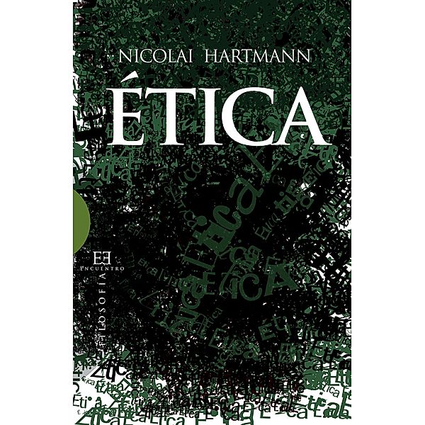 Ética / Ensayo, Nicolai Hartmann