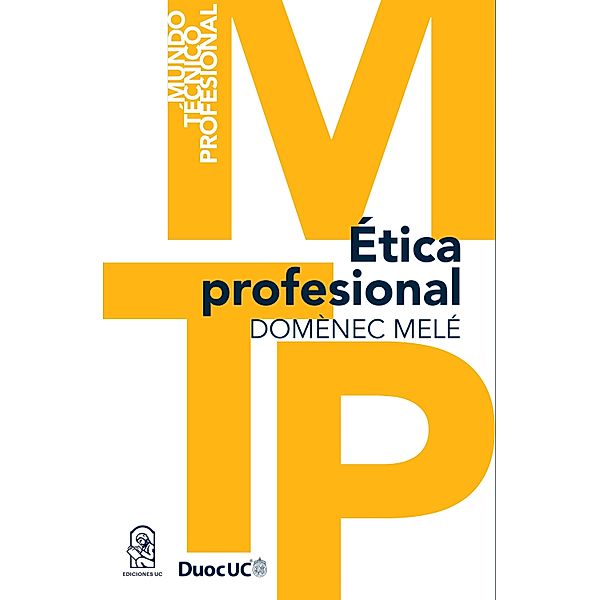 Ética Profesional, Domènec Melé