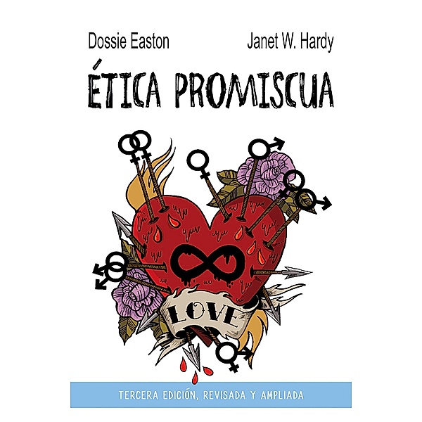 Ética promiscua / UHF, Dossie Easton, Janet W. Hardy