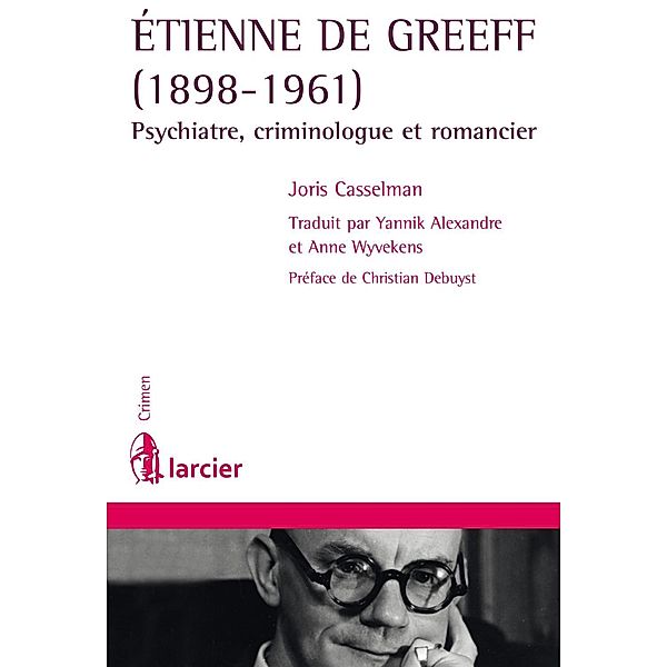 Etienne De Greeff (1898-1961), Joris Casselman