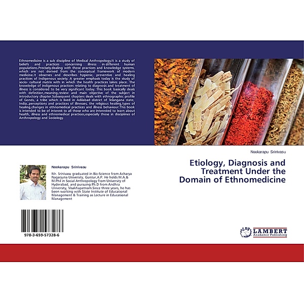 Etiology, Diagnosis and Treatment Under the Domain of Ethnomedicine, Nookarapu Srinivasu