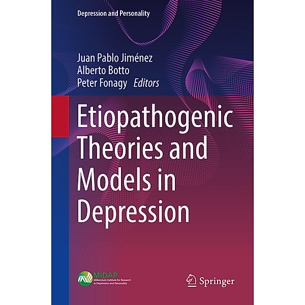 Etiopathogenic Theories and Models in Depression