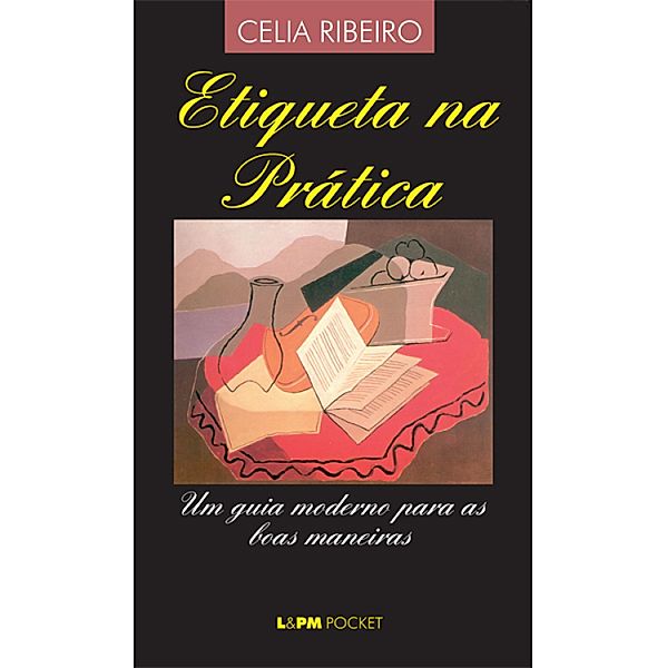 Etiqueta na Prática, Celia Ribeiro