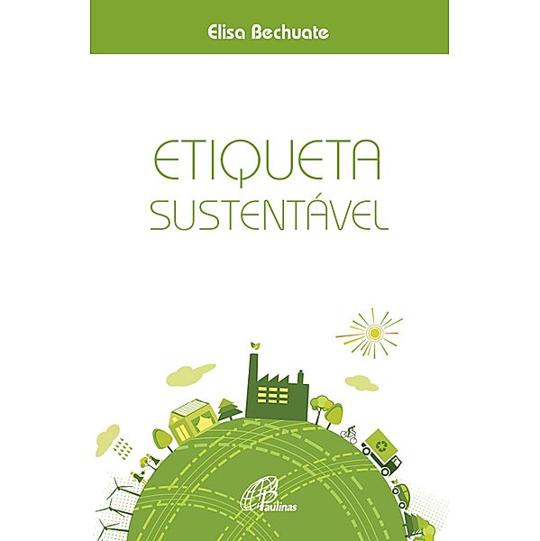 Etiqueta sustentável, Elisa Bechuate