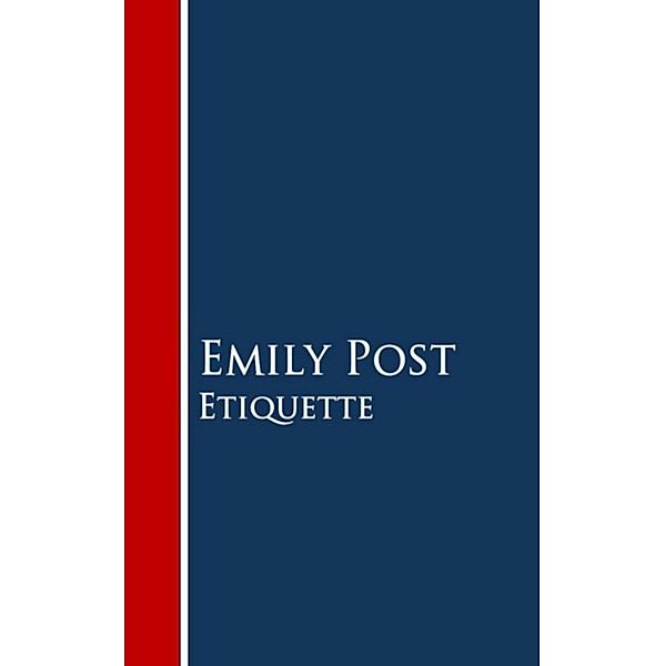 Etiquette, Emily Post