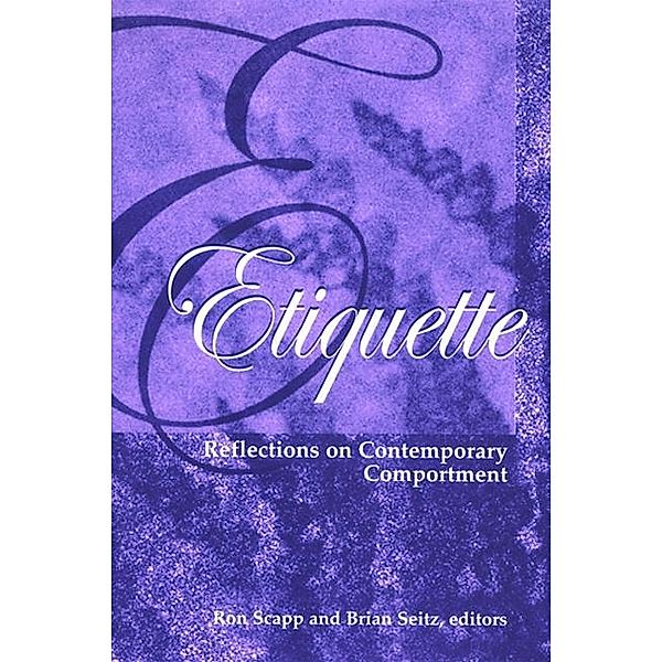 Etiquette / SUNY series, Hot Topics: Contemporary Philosophy and Culture